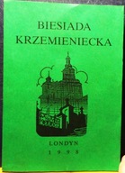 BIESIADA Krzemieniecka (Zeszyt trzeci) [Londyn, Biały Dunajec-Ostróg 2009]