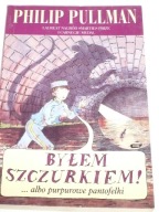 PULLMAN Byłem szczurkiem