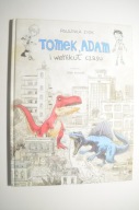 Tomek, Adam i wehikuł czasu Paulina Zysk