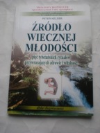 Źródło wiecznej młodości Peter Kelder