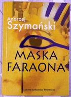 MASKA FARAONA - Andrzej Szymański