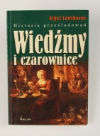 Wiedźmy i czarownice Nigel Cawthorne