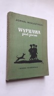 WYPRAWA POD PSEM - Makuszynski, Szancer (1957) ... DB