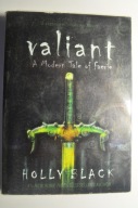 Black Valiant a modern tale of faerie