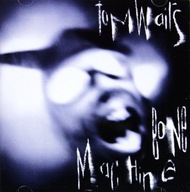 CD - TOM WAITS - 'BONE MACHINE' - jak nowa