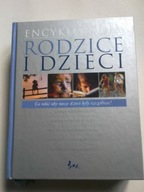 Encyklopedia rodzice i dzieci Erna Daraszkiewicz
