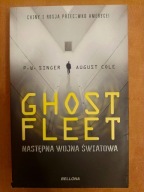 Ghost Fleet. Następna wojna światowa.