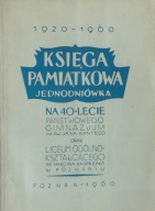 Księga pamiątkowa Gimnazjum im. św. Kantego i LO im. Kasprzaka w Poznaniu