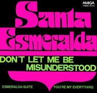 Santa Esmeralda – Don't Let Me Be Misunderstood - 7" - EX