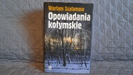 Opowiadania kołymskie Warłam Szałamow A21