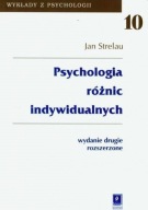 Psychologia różnic indywidualnych Jan Strelau UNIKAT