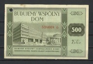 BON - BUDUJEMY WSPÓLNY DOM 1948 - 1950