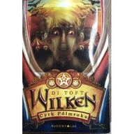 Wilken. Cyrk półmroku Di Toft ksiazka