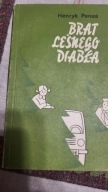 Brat Leśnego Diabła Henryk Panas