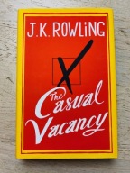 J.K. Rowling The Casual Vacancy + GRATIS