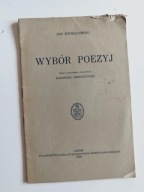 Jan Kochanowski Wybór poezyj Lwów 1938 Opracował Kazimierz Giebułtowski