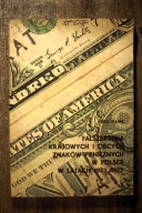 Fałszerstwa krajowych i obcych znaków pieniężnych w Polsce w latach 1973-77
