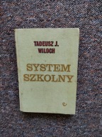 SYSTEM SZKOLNY/PEDAGOGIKA WYCHOWANIE NAUCZANIE SZKOLNICTWO KSZTAŁCENIE NAUK