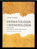 Józef Towpik - DERMATOLOGIA I WENEROLOGIA / spis