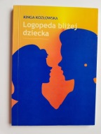 Logopeda bliżej dziecka , KOZŁOWSKA