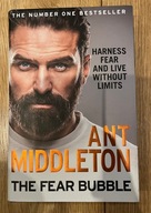 Ant Middleton The Fear Bubble Harness Fear and Ant Middleton