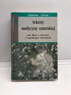Sekrety medycyny naturalnej Anna Wasilewska
