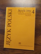 Język i my 4 Język polski Praca zbiorowa