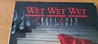 Wet Wet Wet - Angel Eyes