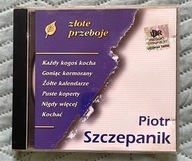 PIOTR SZCZEPANIK - ZŁOTE PRZEBOJE [CD]