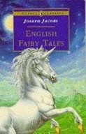 English Fairy Tales - Joseph Jacobs angielskie legendy
