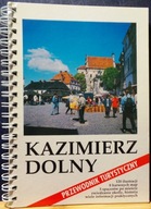 KAZIMIERZ Dolny (Przewodnik turystyczny) [PAG Warszawa 2002]