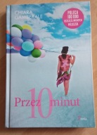 Przez 10 minut Chiara Gamberale
