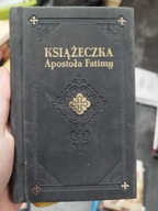 Książeczka Apostoła Fatimy - Fatima Niepokalana - piękne wydanie w db stan.