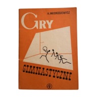 H.Młokosiewicz- Gry gimnastyczne. 1959 r. Wyd. II