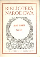 JULIUSZ SŁOWACKI FANTAZY BN BIBLIOTEKA NARODOWA OSSOLINEUM