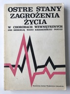 Ostre stany zagrożenia życia Krzemińska-Pakuła