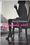 Zgorzkniała pizda - Maria Sveland