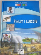 Ilustrowana biblioteka wiedzy Świat i ludzie