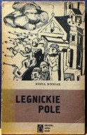 LEGNICKIE Pole, Zofia KOSSAK [Wyd. ŚLĄSK, Katowice 1962]