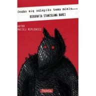 Oczko się odlepiło temu misiu Biografia Stanisława biografia ksiazka
