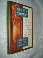 The Way Of The Wizard - DEEPAK CHOPRA