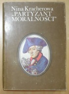 Nina Kracherowa - Partyzant moralności - Fryderyk II