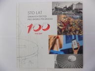 100 lat śmiałych decyzji PKO Banku Polskiego 1919/