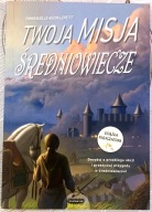 Twoja misja. Średniowiecze - Emmanuelle Kecir-Lepetit