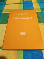 W cieniu bomby "D" Olgierd Budrewicz