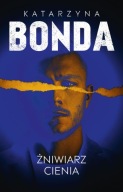 Lena Tom 3 Żniwiarz cienia Katarzyna Bonda