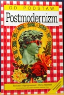 POSTMODERNIZM, Richard APPIGNANESI, Chris GARRATT [Od Podstaw 2001]