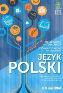 Język polski Matura 2021/22 Zbiór zadań maturalnych Praca zbiorowa