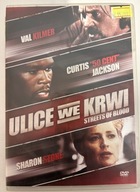 Ulice we krwi STREETS OF BLOOD płyta DVD VAL KILMER SHARON STONE 50 CENT
