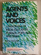 Agent and voices a panorama of media education in Brasil, Portugal and Spai